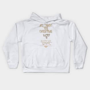 All I want for Christmas is a trip to Biltmore Estate Kids Hoodie